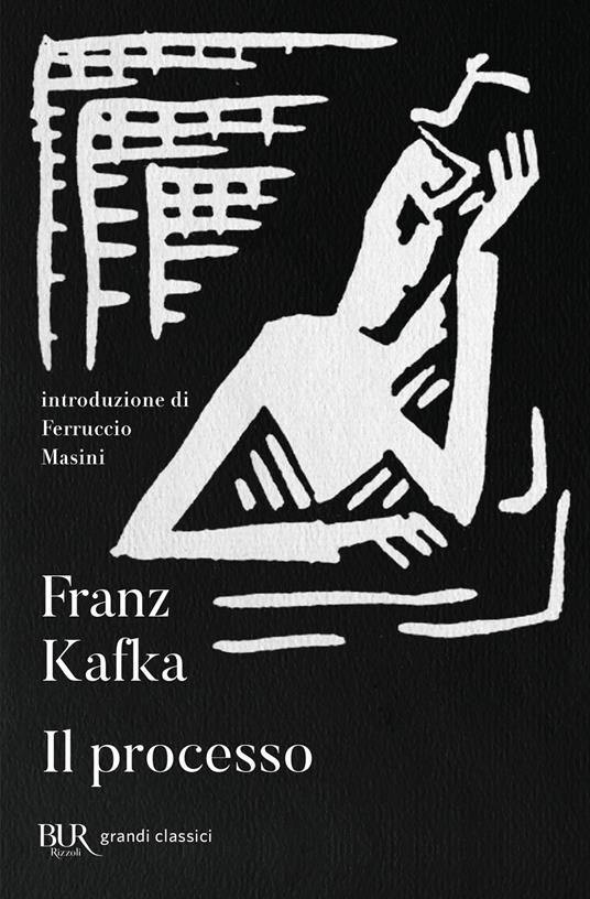 Il processo di Franz Kafka - Brossura - I GRANDI LIBRI - Il Libraio