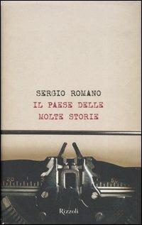 Il paese delle molte storie - Sergio Romano - copertina