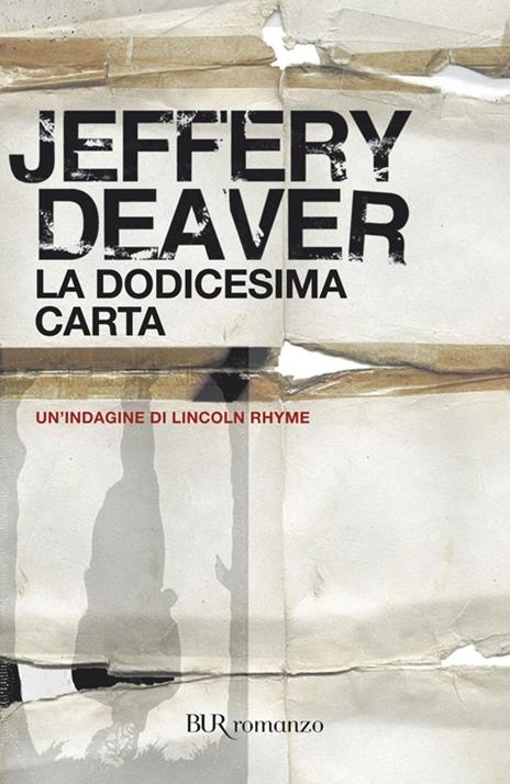 La dodicesima carta - Jeffery Deaver - copertina