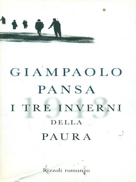 I tre inverni della paura - Giampaolo Pansa - 2