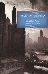Il 42° parallelo - John Dos Passos - copertina