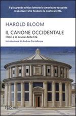 Il canone occidentale. I libri e le scuole delle età