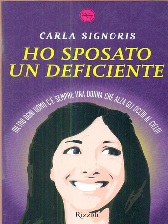 Ho sposato un deficiente - Carla Signoris - 2