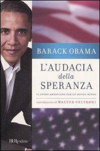 L'audacia della speranza. Il sogno americano per un mondo nuovo - Barack Obama - copertina