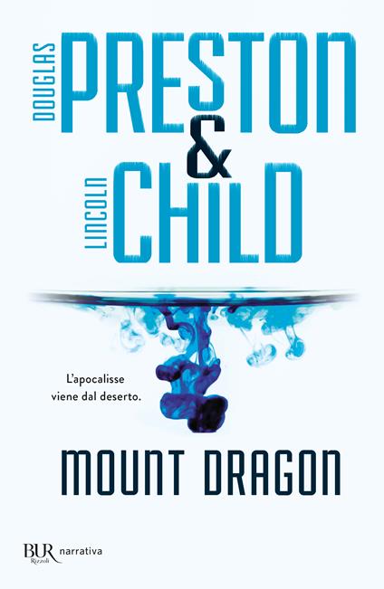 Mount Dragon - Douglas Preston,Lincoln Child - copertina