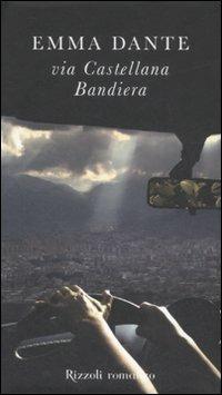 Via Castellana Bandiera - Emma Dante - copertina