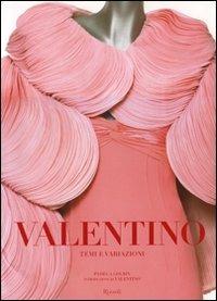 Valentino. Temi e variazioni. Ediz. illustrata - copertina
