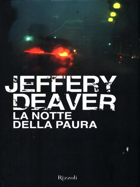 La notte della paura - Jeffery Deaver - 3