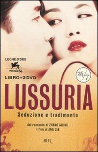 Lussuria. Con 2 DVD - Ailing Zhang - copertina