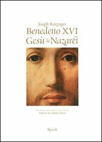 Gesù di Nazaret illustrata. Ediz. integrale - Benedetto XVI (Joseph Ratzinger) - 4