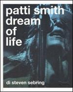  Patti Smith. Dream of life