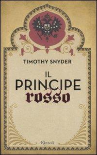 Il principe rosso - Timothy Snyder - copertina
