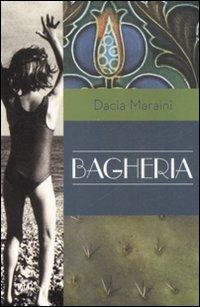 Bagheria - Dacia Maraini - copertina