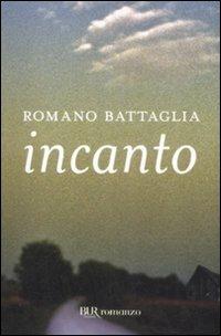 Incanto - Romano Battaglia - copertina