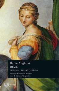 Rime. Giovanili e della 'Vita Nova'