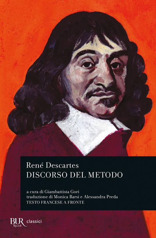 Discorso del metodo. Testo francese a fronte - Renato Cartesio - copertina