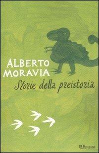 Storie della preistoria - Alberto Moravia - copertina