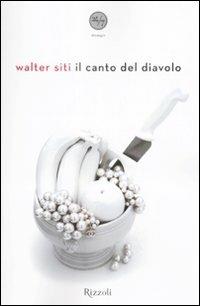 Il canto del diavolo - Walter Siti - copertina