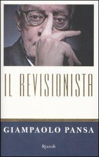 Il revisionista - Giampaolo Pansa - 4