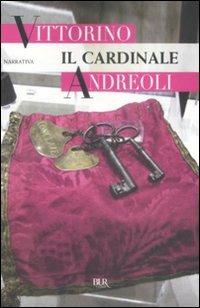 Il cardinale - Vittorino Andreoli - copertina