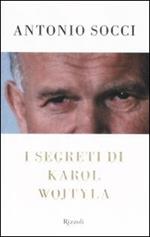 I segreti di Karol Wojtyla