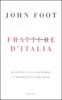 Fratture d'Italia - John Foot - copertina