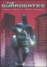 The surrogates - Robert Venditti,Brett Weldele - copertina