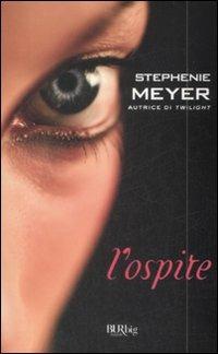 L'ospite - Stephenie Meyer - copertina