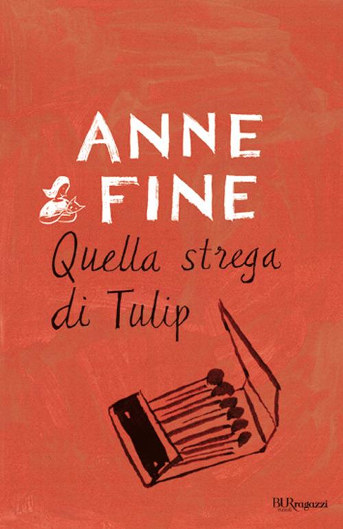 Quella strega di Tulip - Anne Fine - copertina