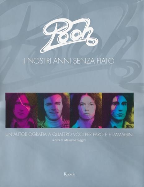 Pooh. I nostri anni senza fiato. Ediz. illustrata - copertina