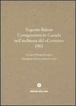 L' emigrazione in Canada nell'inchiesta del «Corriere» (1901)