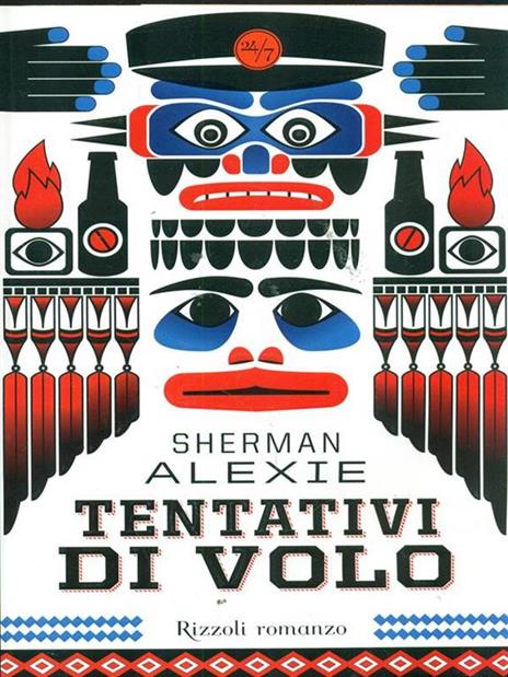 Tentativi di volo - Sherman Alexie - 2