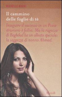 Il cammino delle foglie di tè - Michelle Nouri - copertina
