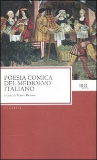 Poesia comica del Medioevo italiano - Marco Berisso - Libro ...