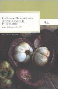 Storia delle due Indie - Guillaume-Thomas Raynal - copertina