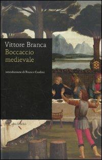 Boccaccio medievale - Vittore Branca - copertina