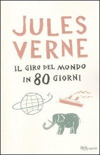 Il giro del mondo in 80 giorni - Jules Verne - copertina