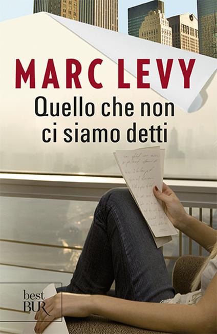 Quello che non ci siamo detti - Marc Levy - copertina