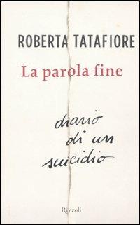 La parola fine - Roberta Tatafiore - copertina