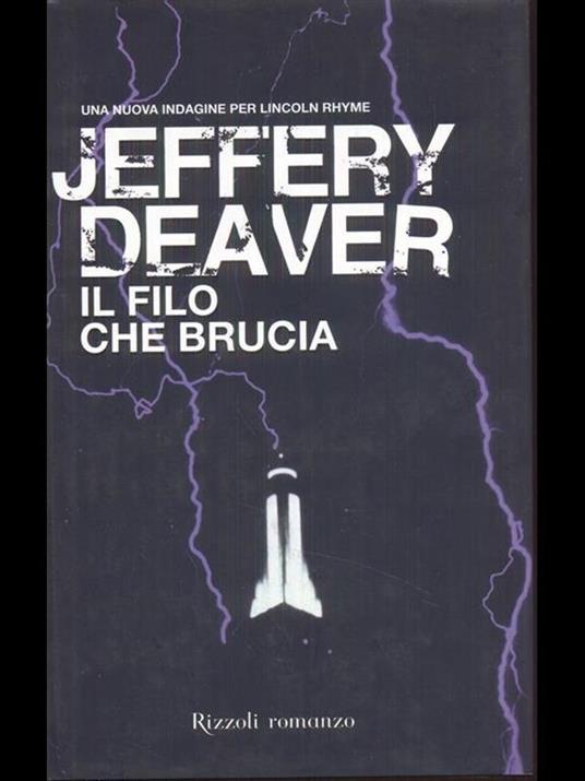 Il filo che brucia - Jeffery Deaver - 2
