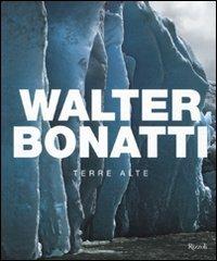 Terre alte. Ediz. illustrata - Walter Bonatti - 3