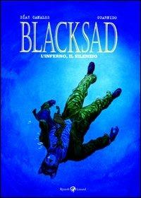 L'inferno, il silenzio. Blacksad. Vol. 4 - Juan Díaz Canales,Juanjo Guarnido - copertina