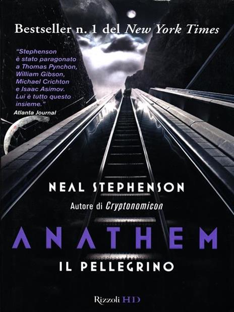Il pellegrino. Anathem. Vol. 1 - Neal Stephenson - copertina
