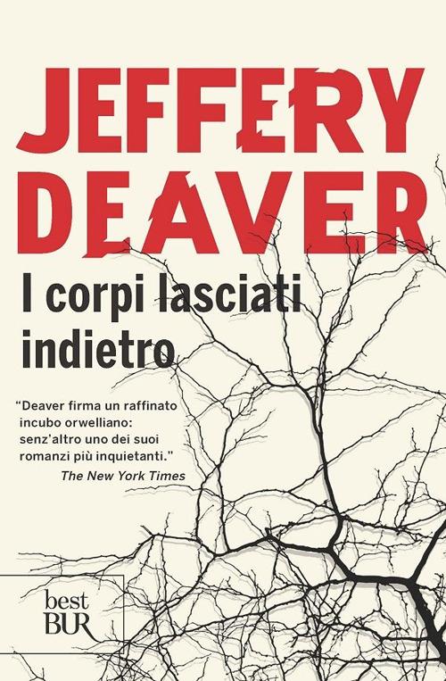 I corpi lasciati indietro - Jeffery Deaver - copertina