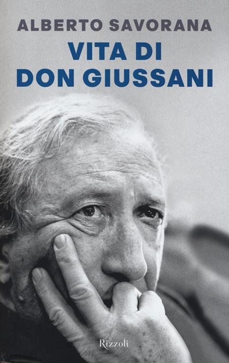 Vita di don Giussani - Alberto Savorana - 3
