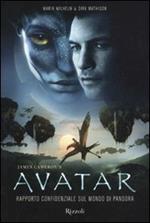 James Cameron's avatar. Rapporto confidenziale sul mondo di Pandora. Ediz. illustrata