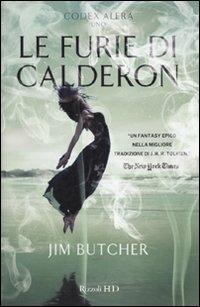 Le furie di Calderon. Codex Alera. Vol. 1 - Jim Butcher - 3