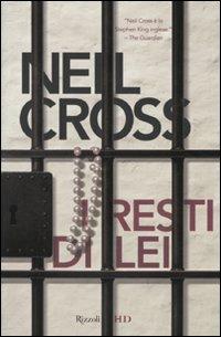 I resti di lei - Neil Cross - copertina