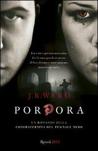 Porpora. La confraternita del pugnale nero. Vol. 3 - J. R. Ward - copertina