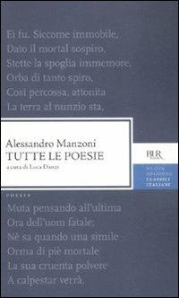 Tutte le poesie - Alessandro Manzoni - copertina